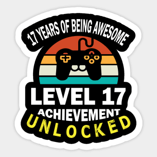 Happy Birthday Gamer 17 Years Of Being Awesome Level 17 Achievement Unlocked Sticker